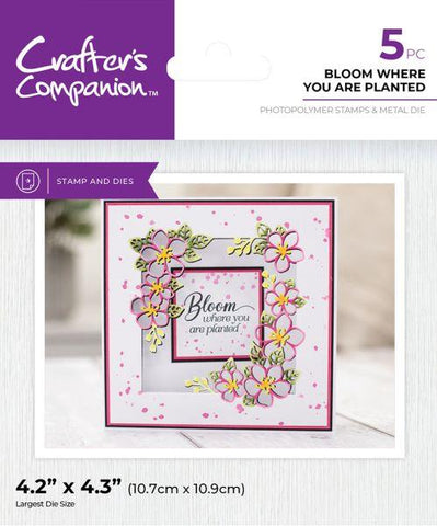 Bloom Where You Are Planted - Stamp and Die Set