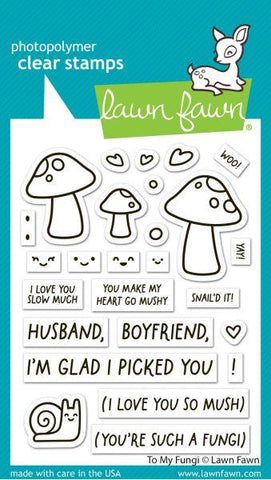 To My Fungi - Clear Stamps