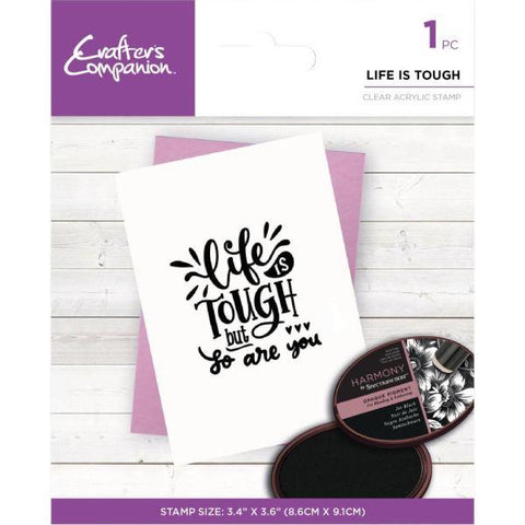 Life is Tough - Clear Stamps